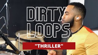 Dirty Loops "Thriller" - J-rod Sullivan