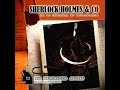 sherlock holmes u0026 co folge 2 der zerbrochene armreif komplettes hörspiel