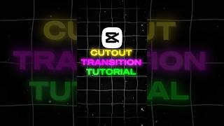 Cutout Transition Tutorial 🤩 | Capcut Tutorial | #capcut #animeedit #capcuttutorial