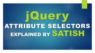 learn jQuery, Attribute Selector Explained #jquery #jquerytutorial #selectors