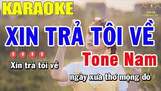 Karaoke Xin Trả Tôi Về Tone Nam Nhạc Sống | Trọng Hiếu