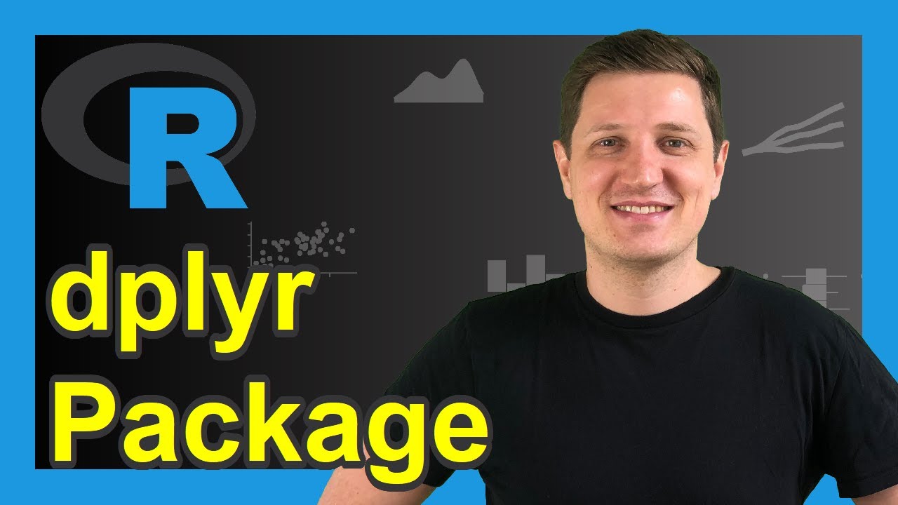 Dplyr Package In R | Introduction, Tutorial & Programming Examples ...