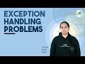 Exception Handling Problems| CBSE Python Crash Course