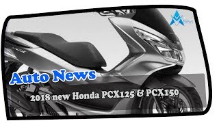 AWESOME !!!2018 new Honda PCX125 \u0026 PCX150 Price \u0026 Spec