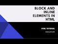 HTML Tutorial: Block and Inline Elements in HTML