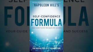 How to Overcome Self-Doubt with Napoleon Hill's Self-Confidence Formula- Audiobook Sample