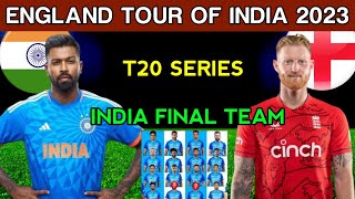 India vs England T20 Series 2023 | Team India 18 Members Squad | IND vs ENG | India T20 Squad
