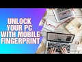 UNLOCK YOUR PC/LAPTOP  WITH MOBILE FINGERPRINT😯😯😯