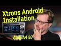 Installing Xtrons Radio - Audi A4 B7