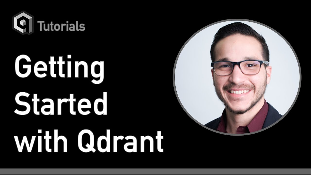 Getting Started With Qdrant Youtube