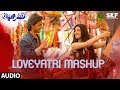 Full Audio: LOVEYATRI MASHUP | Aayush Sharma | Warina Hussain | Lijo George- Dj Chetas