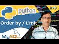 MySQL Order by and Limit in Python | Python with MySQL | Python tutorial for beginners - 79