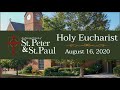 Holy Eucharist - August 16, 2020