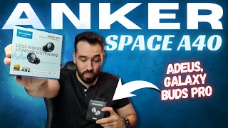 O MELHOR FONE BLUETOOTH DO ANO - ANKER SPACE A40. Adeus Galaxy Buds Pro