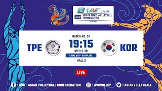 [ LIVE COURT 2 ] TPE VS KOR : 22ND ASIAN SR.MEN'S VOLLEYBALL CHAMPIONSHIP