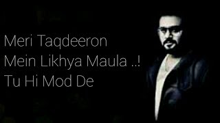 Meri Taqdeeron Mein Likhya_Sahir Ali Bagga | Kahin Deep Jalay | Whatsapp Status | OST Status