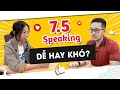 IELTS Speaking 7.5+ Full Test | IELTS with Datio