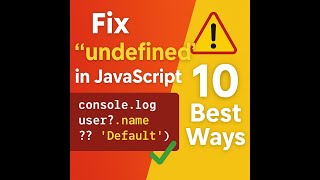 "10 Genius Ways to Fix 'undefined' in JavaScript 🔥 (No More Errors!)" "How to Handle 'undefined' 💻🔥"