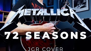 Metallica - 72 Seasons | Guitar cover | ESP Ltd EC1000QM