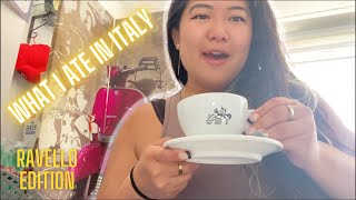 WHAT I ATE IN (Ravello) ITALY | cafe, exploring, wedding, + the stairs
