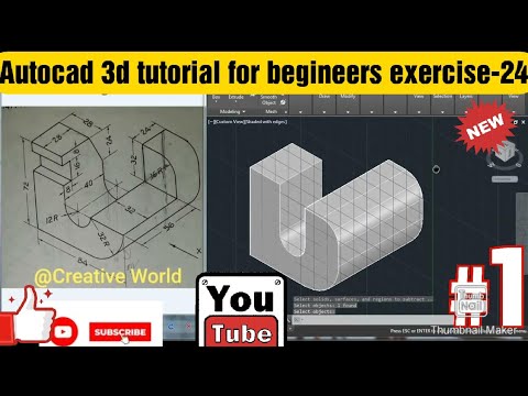 #Autocad 3d Tutorial For Begineers Exercise-24Creative World - YouTube