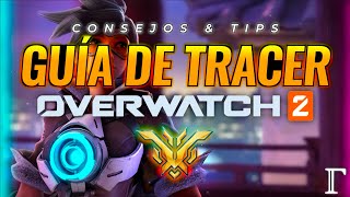 ⚡Consejos \u0026 Tips de Tracer ✨ Overwatch 2 | Guía de Overwatch 2