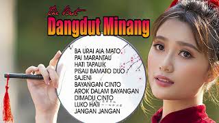 THE BEST DANGDUT MINANG