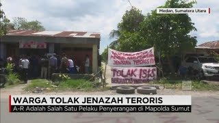 Warga Tolak Jenazah Teroris