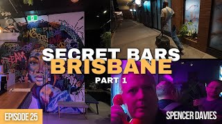 Episode 25: Brisbane secret bars part 1 (Sept 2024)