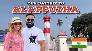 We Explored Alappuzha, Kerala | Lighthouse, Beach, Backwaters, Brothers Hotel \u0026 a Surprise FilmShoot