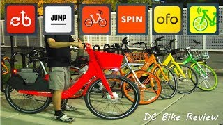 DC Bike Review - Bikeshare, Limebike, Mobike, Ofo, SPIN, Jump