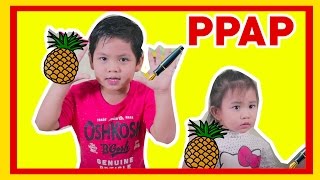 #PPAP PEN PINEAPPLE APPLE PEN 🖊🍍🍎 KIDS VERSION