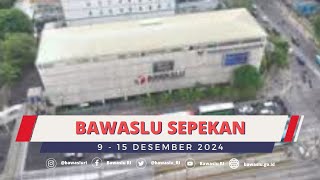 BAWASLU SEPEKAN