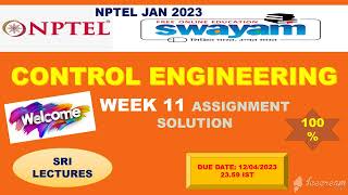 🔥💥WEEK 11💥🔥100%💥 CONTROL ENGINEERING ASSIGNMENT SOLUTION 💥