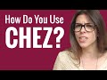 Ask a French Teacher Series 2 #16 - What are the different uses of chez?