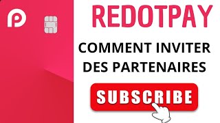 REDOTPAY : COMMENT INVITER DES PARTENAIRES