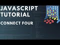 Vanilla JavaScript Tutorial - Build Connect Four with HTML CSS and JS