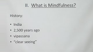 The History of Mindfulness