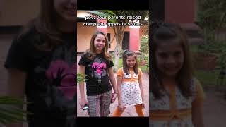#pov your parents raised complete opposite sisters #shorts #tiktok #acting