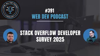 Stack Overflow Developer Survey 2025