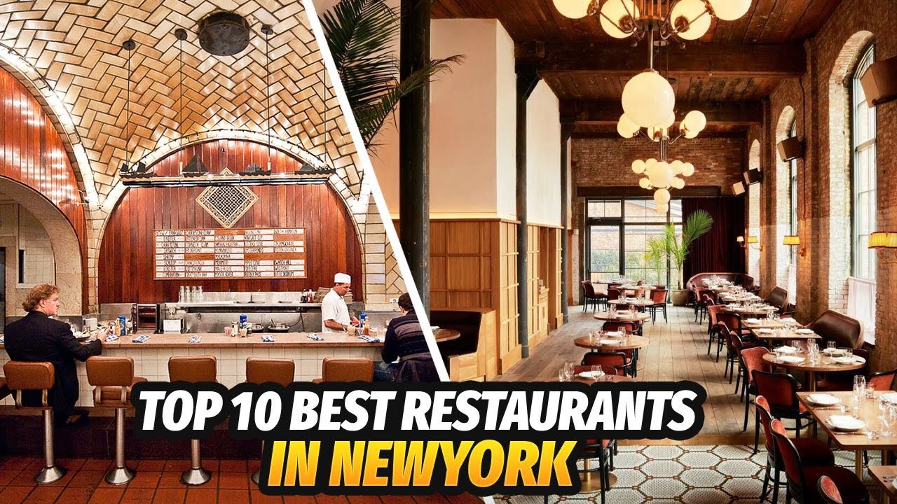 The Top Ten Best Restaurants In New York 2023 - (10 Of The Best ...