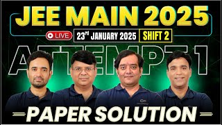 JEE Main 2025: Session-1 (23-Jan-2nd shift) | Live Paper Solving | Toughness Analysis