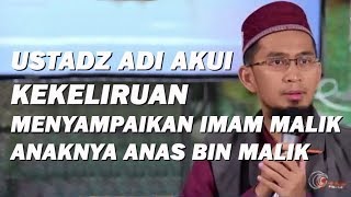 Ustadz Adi Hidayat Akui Kesalahan Menyampaikan Imam Malik Anaknya Anas Bin Malik (Sahabat Nabi)