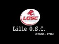 lille osc official anthem allez losc