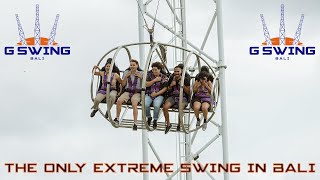 G Swing: The Only Extreme Swing Ride in Bali