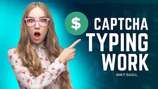 Captcha Typing Job App Without Investment 2023 | Captcha Typing App Earn Money 2023 | ANKIT BAGUL
