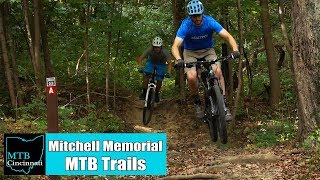 Mitchell Memorial Forest Mountain Bike Trail Review by MTB Cincinnati