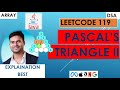 Pascal’s Triangle II  | Leetcode 119 | Java | Generate row only