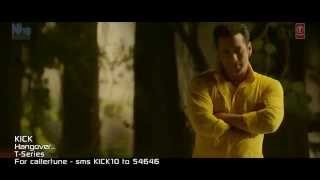 KICK Hangover Video Song   Salman Khan, Jacqueline Fernandez by ARAFAT