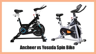 Ancheer vs Yosuda Spin Bike
